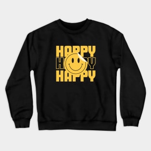 Spread Joy with Our Happy Smiley T-Shirt - Embrace Positivity Everywhere Crewneck Sweatshirt